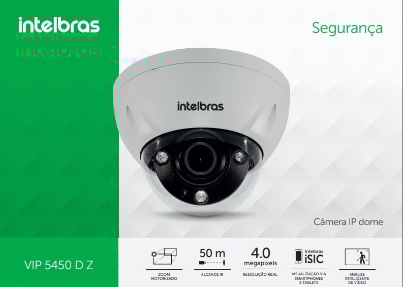 Imagem de CAMERA IP 4MP DOME VARIFOCAL IR 50M VIP 5450 D Z POE IP67 OUTDOOR INTELBRAS Imagem de CAMERA IP 4MP DOME VARIFOCAL IR 50M VIP 5450 D Z POE IP67 OUTDOOR INTELBRAS
