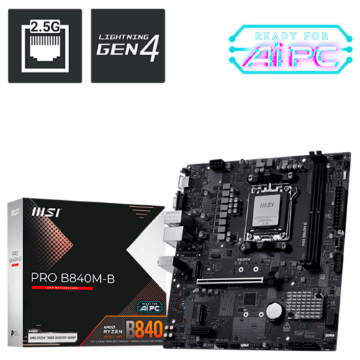 Mostrar detalhes de PLACA MAE (AMD) MSI PRO B840M-B DDR5 AM5 Imagem de PLACA MAE (AMD) MSI PRO B840M-B DDR5 AM5