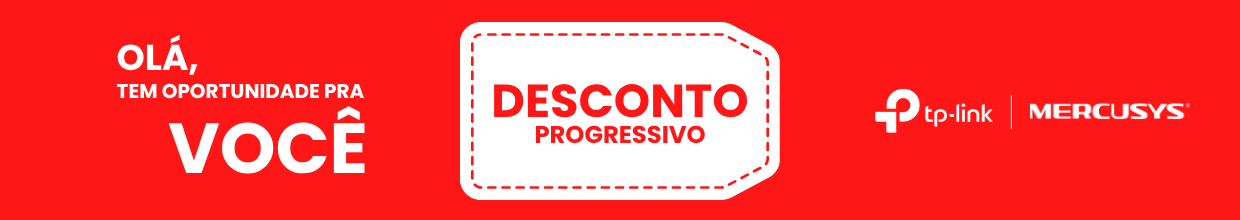 TP_Link_Mercusys_Desconto_Progressivo_31-08_a_08-09-26 
